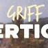 Griff Vertigo Lyrics