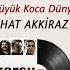 Sabahat Akkiraz Karnı Büyük Koca Dünya Akarsu Türküleri Arda Müzik 2011