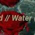 Grandson Blood Water Slowed Reverb