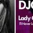 Lady Gaga I Ll Never Love Again BACHATA REMIX DJC