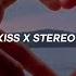 One Kiss X Stereo Love TIKTOK REMIX