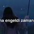 Kalbin Buz Gibi Benden Uzak