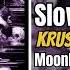 Krush Girl Slowed Reverb