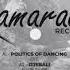 Politics Of Dancing Otè