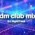 Ultimate EDM Club Mix Teaser High Energy Dance Vibes Shorts EDM DJNightTrack