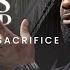 The Backside Of Sacrifice Dr Joel Tudman Full Sermon