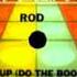 Rod Shake It Up Do The Boogaloo
