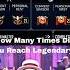 How Many Times Did You Reach Legendary