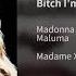 Madonna Maluma Bitch I M Loca Audio