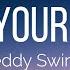 Teddy Swims Not Your Man Lyrics