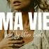 Ma Vie Instrumental