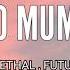 GAWNE DEATH TO MUMBLE RAP LYRICS MAC LETHAL FUTURISTIC CRYPT