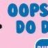 Oops Do Di Do Di Dam Sugar Feat Milie