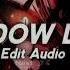 Shadow Lady Audio Edit