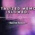 Sacred Solace Crystalized Memories Slowed Sacredsolace CrystalizedMemories Crystalized Music