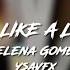 Love You Like A Love Song Selena Gomez Edit Audio