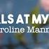 Caroline Manning Dear Girls At My School Lyrics
