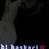 Axchi Haskaci