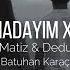 Mabel Matiz Fırtınadayım X Dedublüman Belki Batuhan Karaçay Full Mix