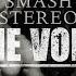 Smash Stereo The Void Full EP Dark Clubbing EBM Industrial Bass