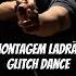 MONTAGEM LADRÃO Glitch Dance Apparently You Guys Missed Ghost A Lot Glitch Glitchdance
