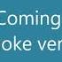 I M Coming Out Karaoke Version