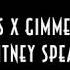 CIRCUS X GIMME MORE AUDIO EDIT