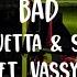Bad David Guetta Showtek Ft Vassy Lyrics