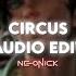 Circus Britney Spears Audio Edit