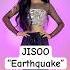 JISOO Earthquake JISOO Blackpink Earthquake Kpop Shorts