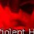 Nine Inch Nails My Violent Heart TweakerRay ReMix