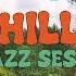 Chilli Palmer Chillis Jazz Session 2