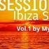Deephouse Session 2020 Vol1 Ibiza Sunrise