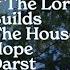 Hope Darst If The Lord Builds The House Official Music Video