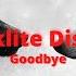 Goodbye Blacklite District Lyrics Video