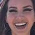 Lana Del Rey The Greatest Male Version
