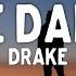Drake One Dance Lyrics Ft Wizkid Kyla