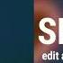 Senorita Edit Audio