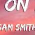 Sam Smith Fire On Fire Lyrics