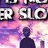 Death Is No More Super Slowed Reverb Edit Songs Songs Anime Slowed Reverb Fire Bro Sigma Attitude
