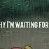 Timmies Tell Me Why I M Waiting Lyrics