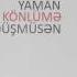 Orxan Və Şemistan Yaman Könlüme Düşmüsen YouTube