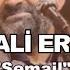 DURSUN ALİ ERZİNCANLI ŞEMAİL