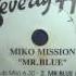 Miko Mission Mr Blue