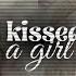 Katy Perry I Kissed A Girl Lyrics