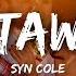 Syn Cole Getaway Lyrics