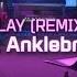 Alan Walker K 391 Tungevaag Mangoo PLAY Tungevaag X Anklebreaker B2A Remix