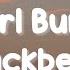 Blackbear Hot Girl Bummer Lyrics