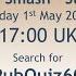 LIVE LIVE 01 05 20 ANSWER SMASH QUIZ STARTS 5PM