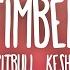 Pitbull Timber Ft Ke Ha